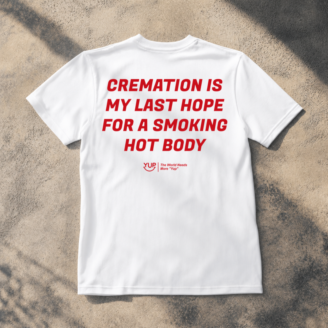 Cremation Is My Last Hope For A Smoking Hot Body
